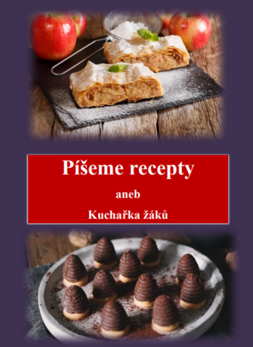 Píšeme recepty aneb Kuchařka žáků